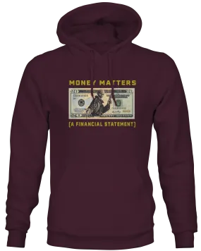 Money Matters Pull-over Hoodie