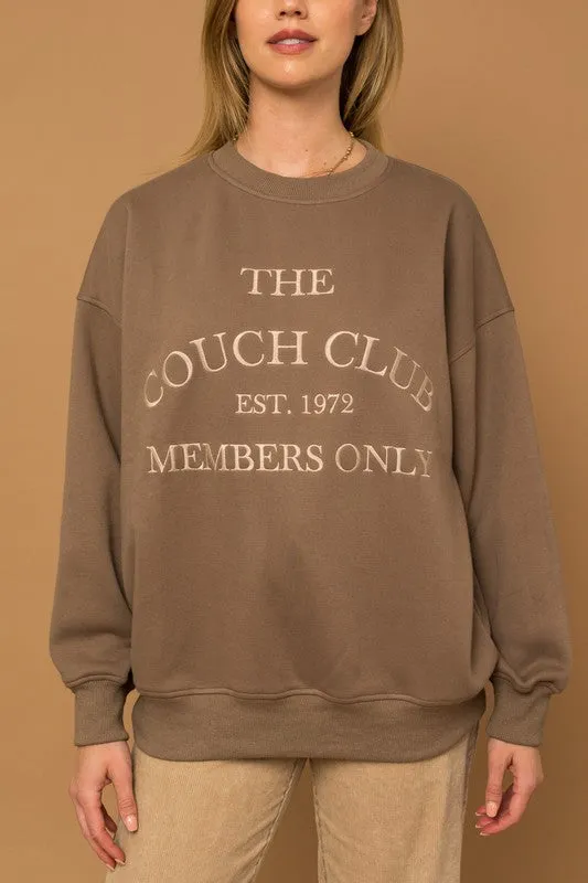 THE COUCH CLUB FLEECE SWEATSHIRTS