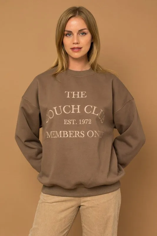 THE COUCH CLUB FLEECE SWEATSHIRTS